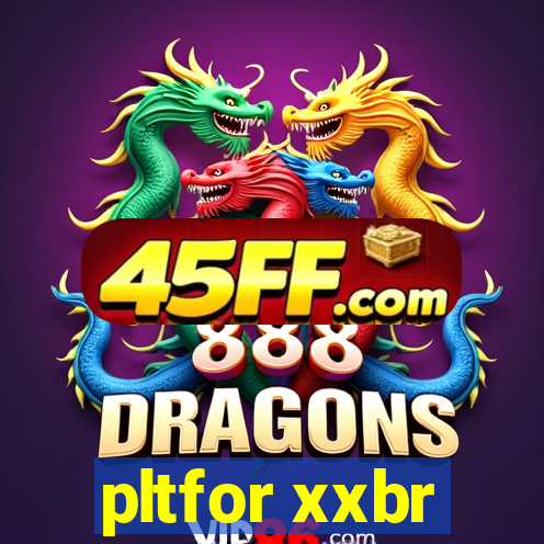 pltfor xxbr